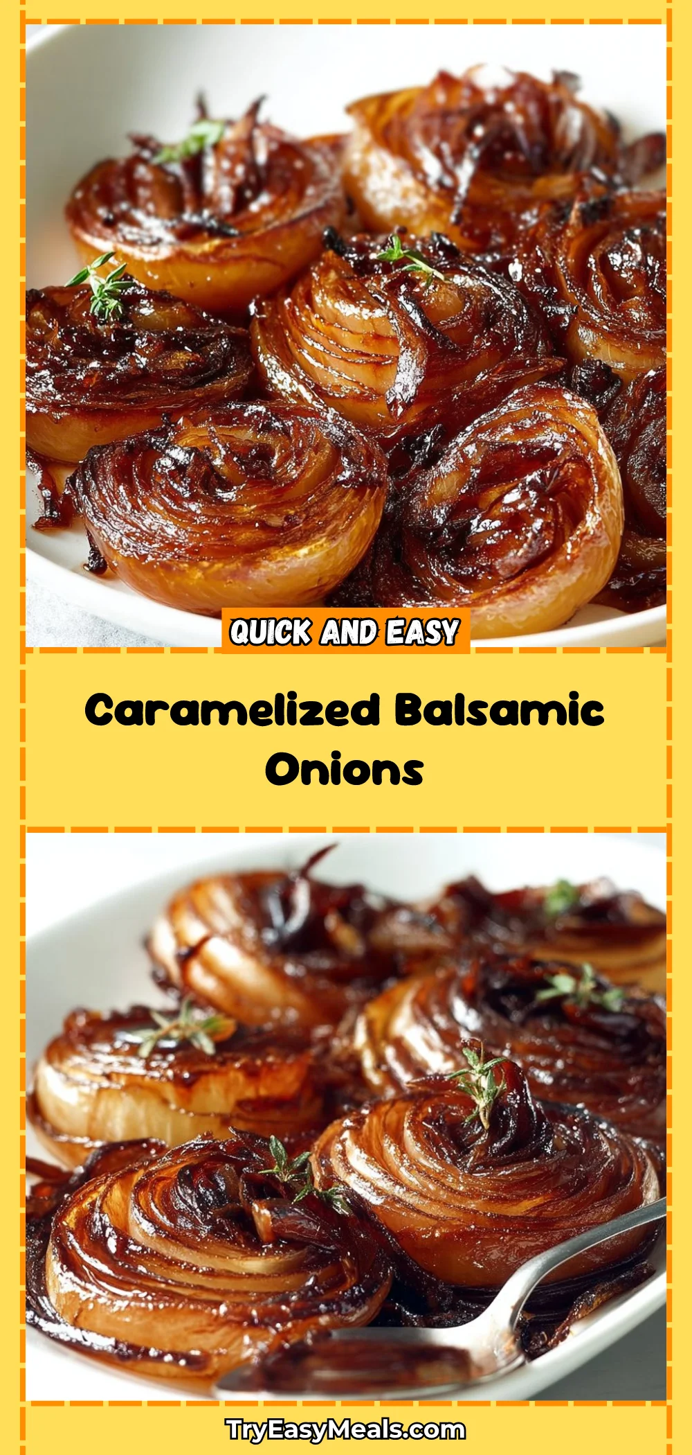 Caramelized Balsamic Onions 1 Caramelized Balsamic Onions