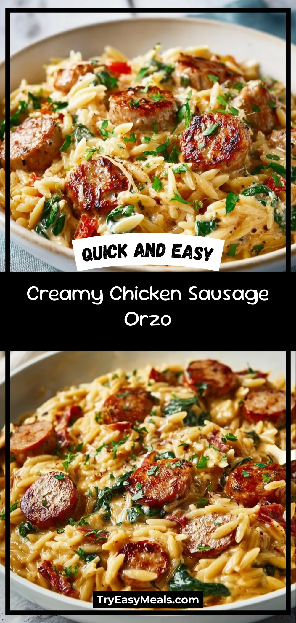 Creamy Chicken Sausage Orzo 1 Creamy Chicken Sausage Orzo