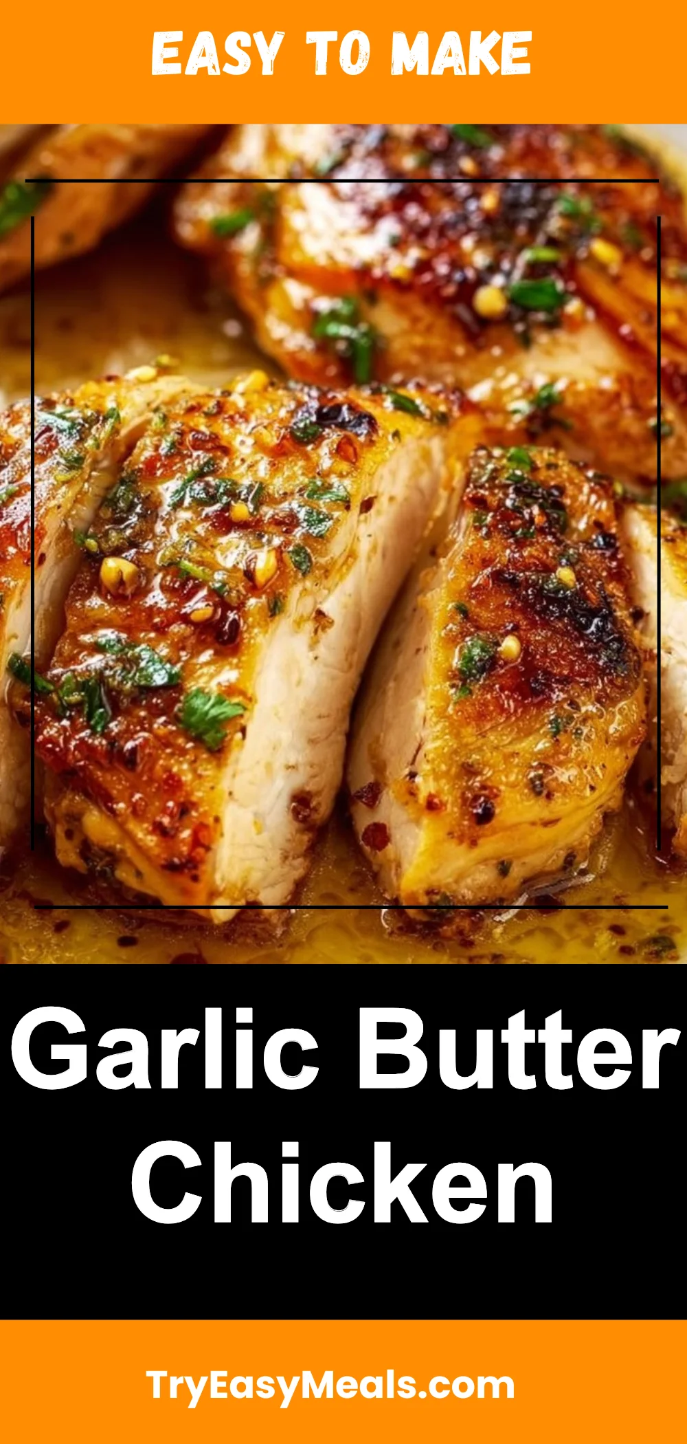 Garlic Butter Chicken 1 Garlic Butter Chicken