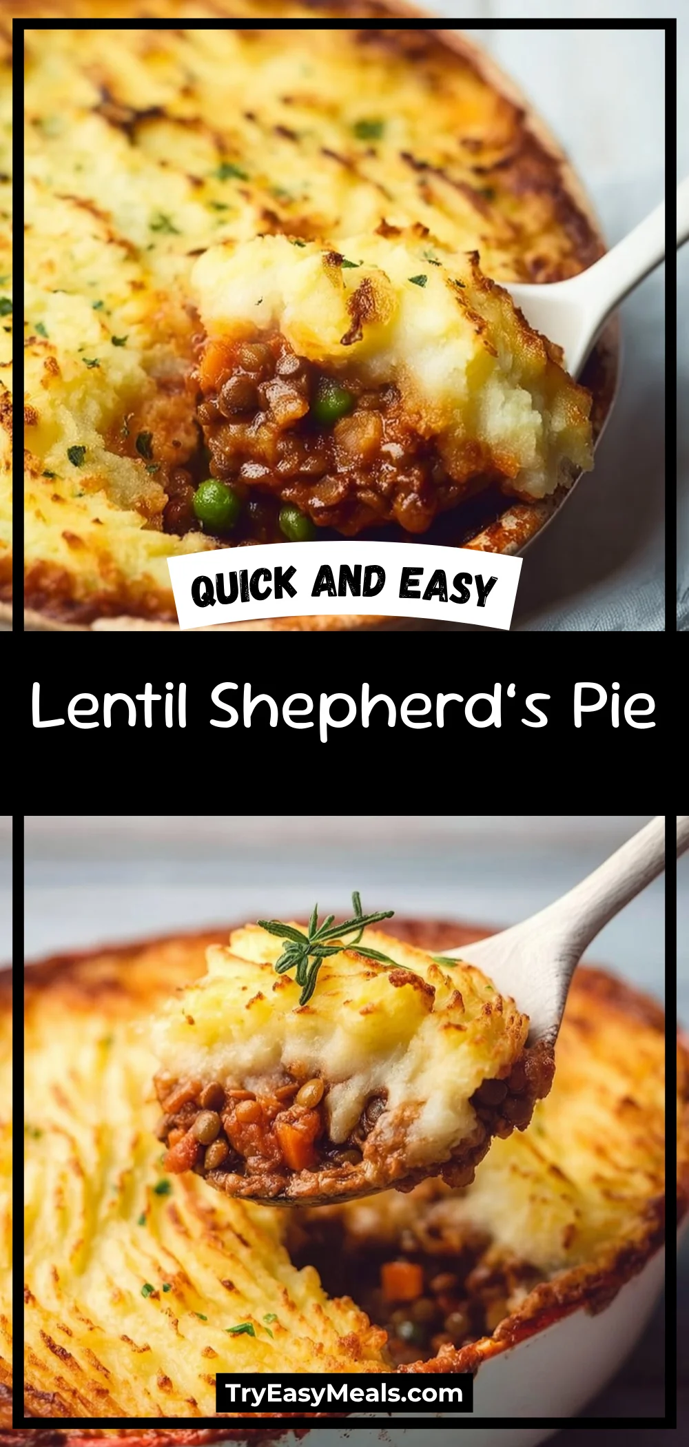 Lentil Shepherd’s Pie 1 Lentil Shepherd’s Pie