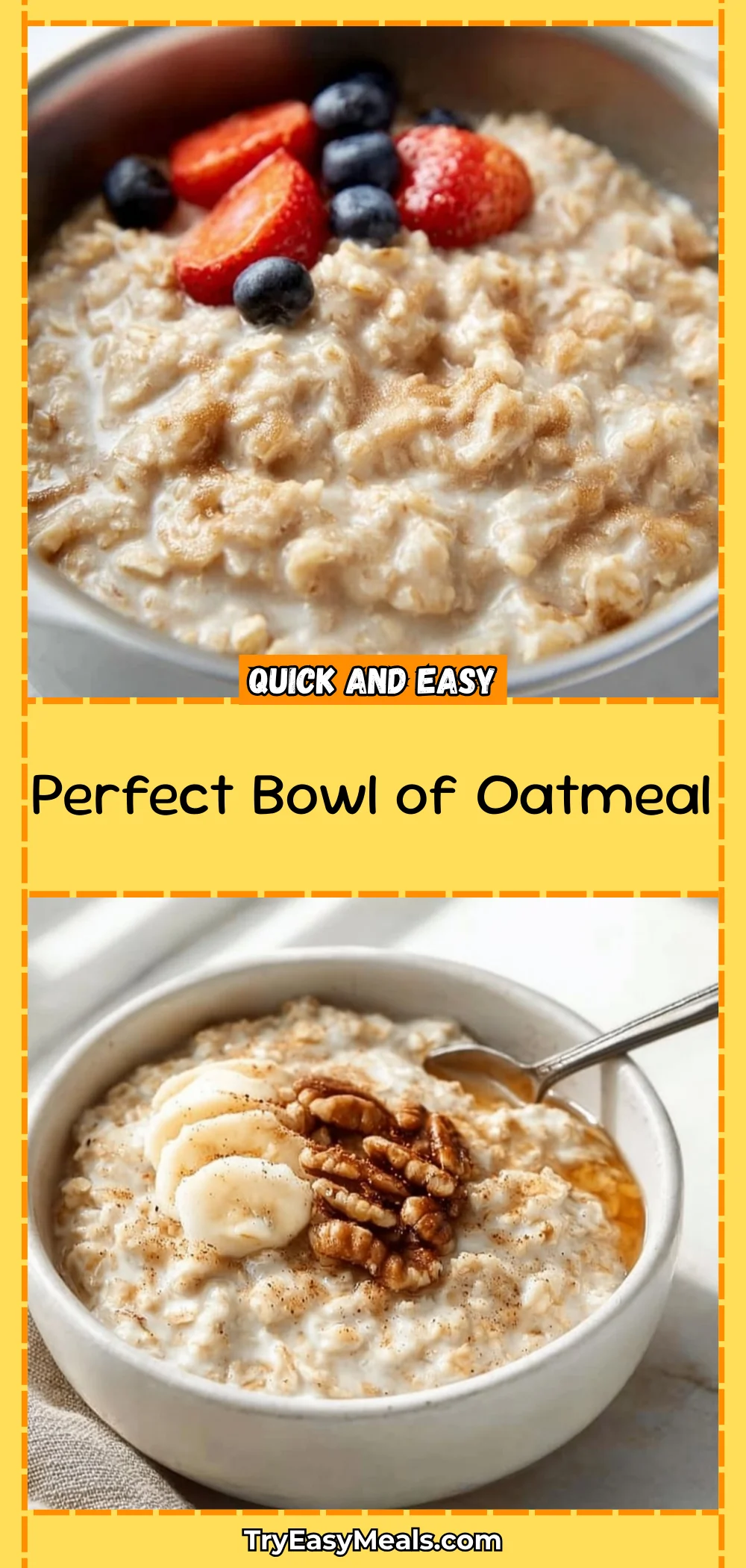 Perfect Bowl of Oatmeal 1 Perfect Bowl of Oatmeal