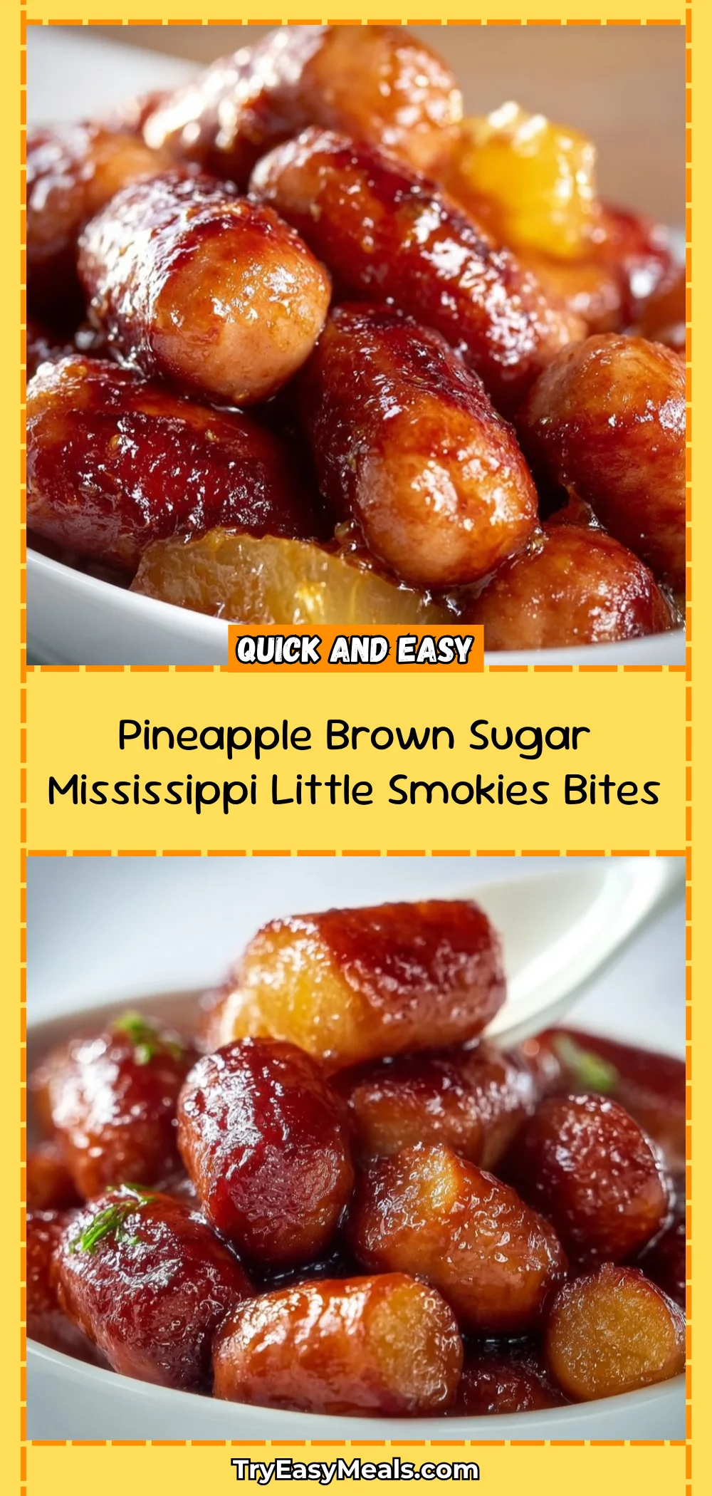 Pineapple Brown Sugar Mississippi Little Smokies Bites 1 Pineapple Brown Sugar Mississippi Little Smokies Bites