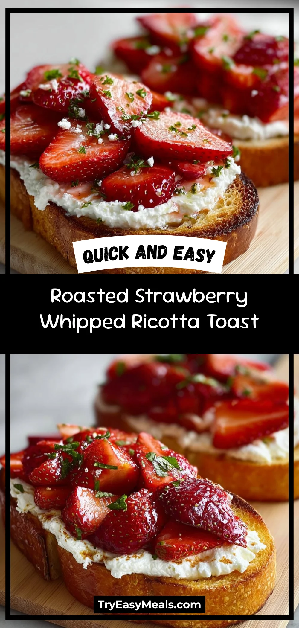 Roasted Strawberry Whipped Ricotta Toast 1 Roasted Strawberry Whipped Ricotta Toast