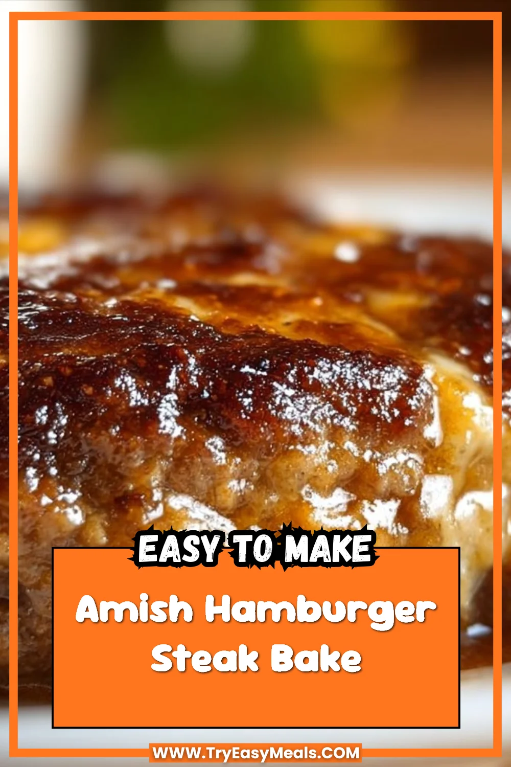 Amish Hamburger Steak Bake 1 Amish Hamburger Steak Bake