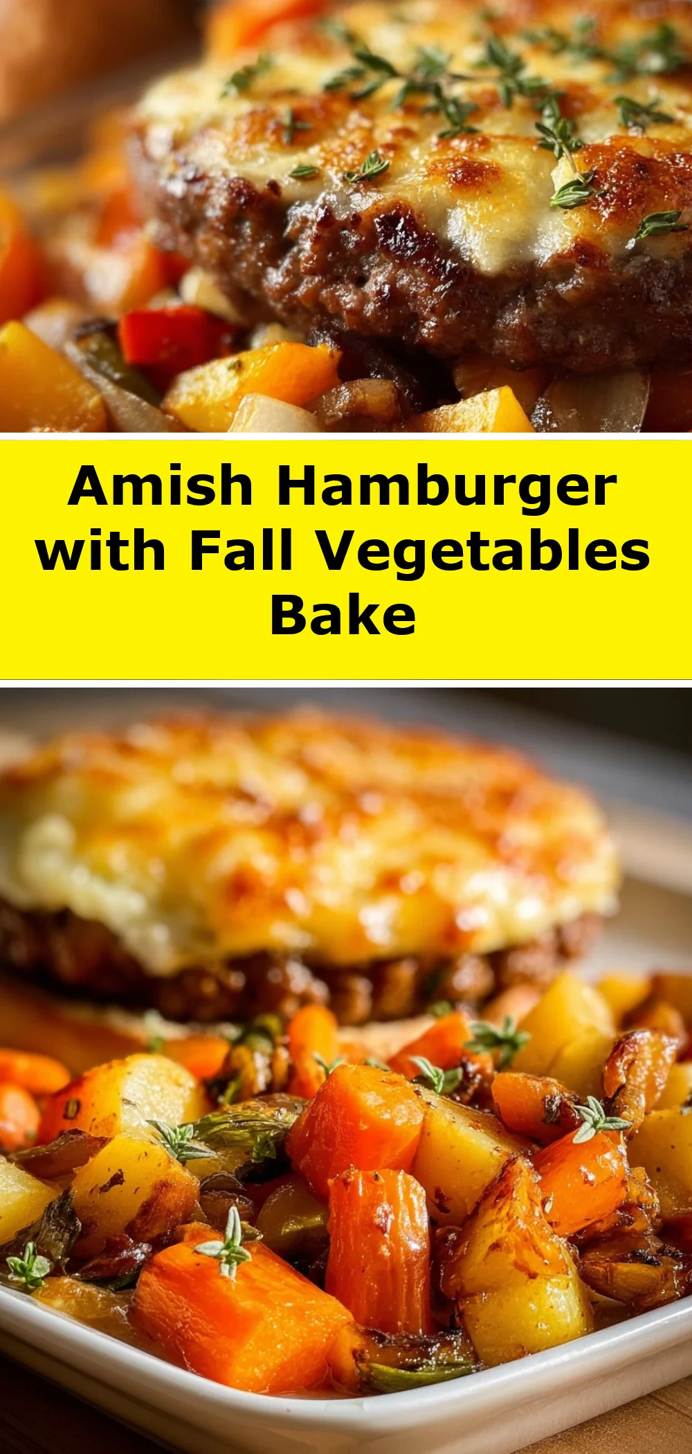 Amish Hamburger with Fall Vegetables Bake 1 Amish Hamburger with Fall Vegetables Bake