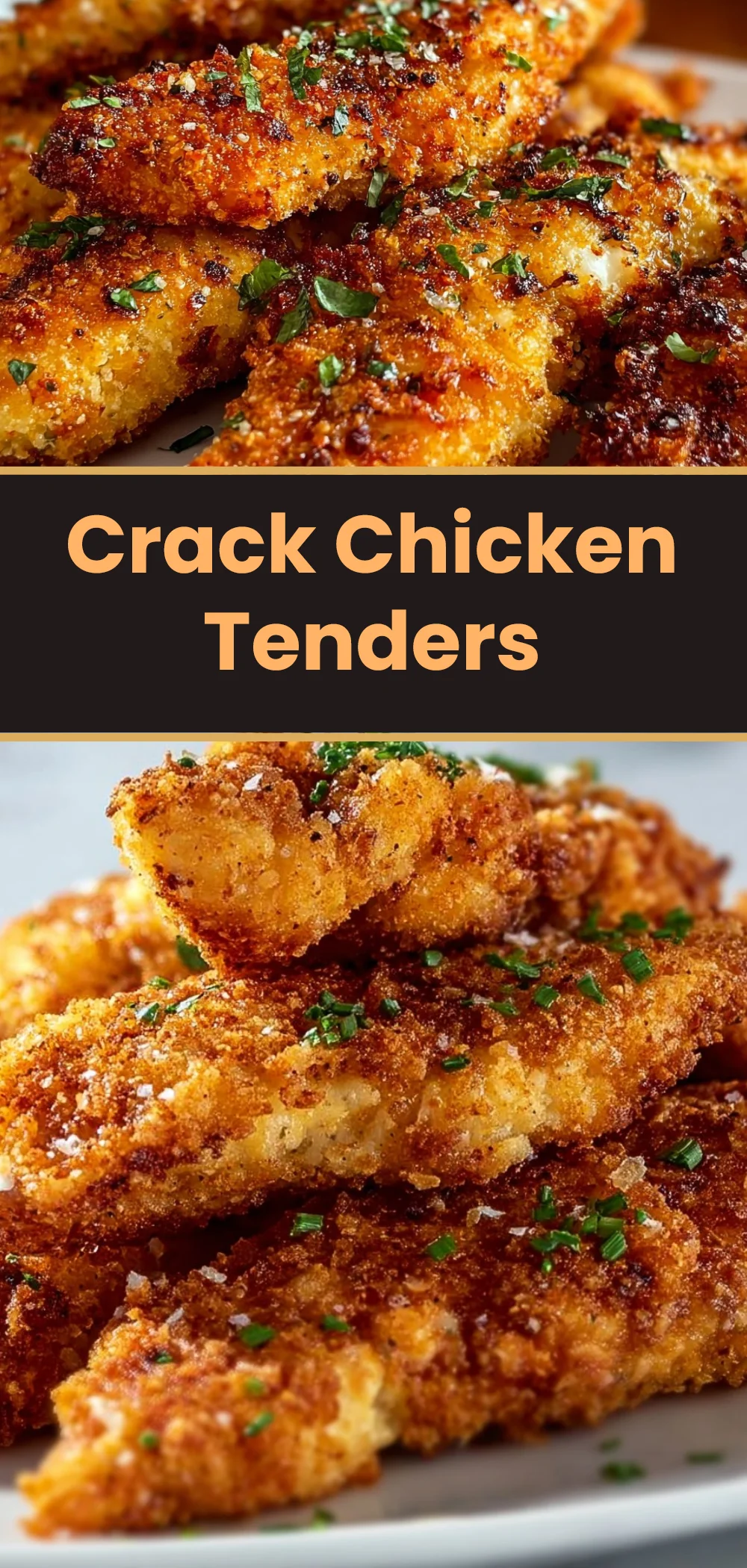 Crack Chicken Tenders 1 Crack Chicken Tenders