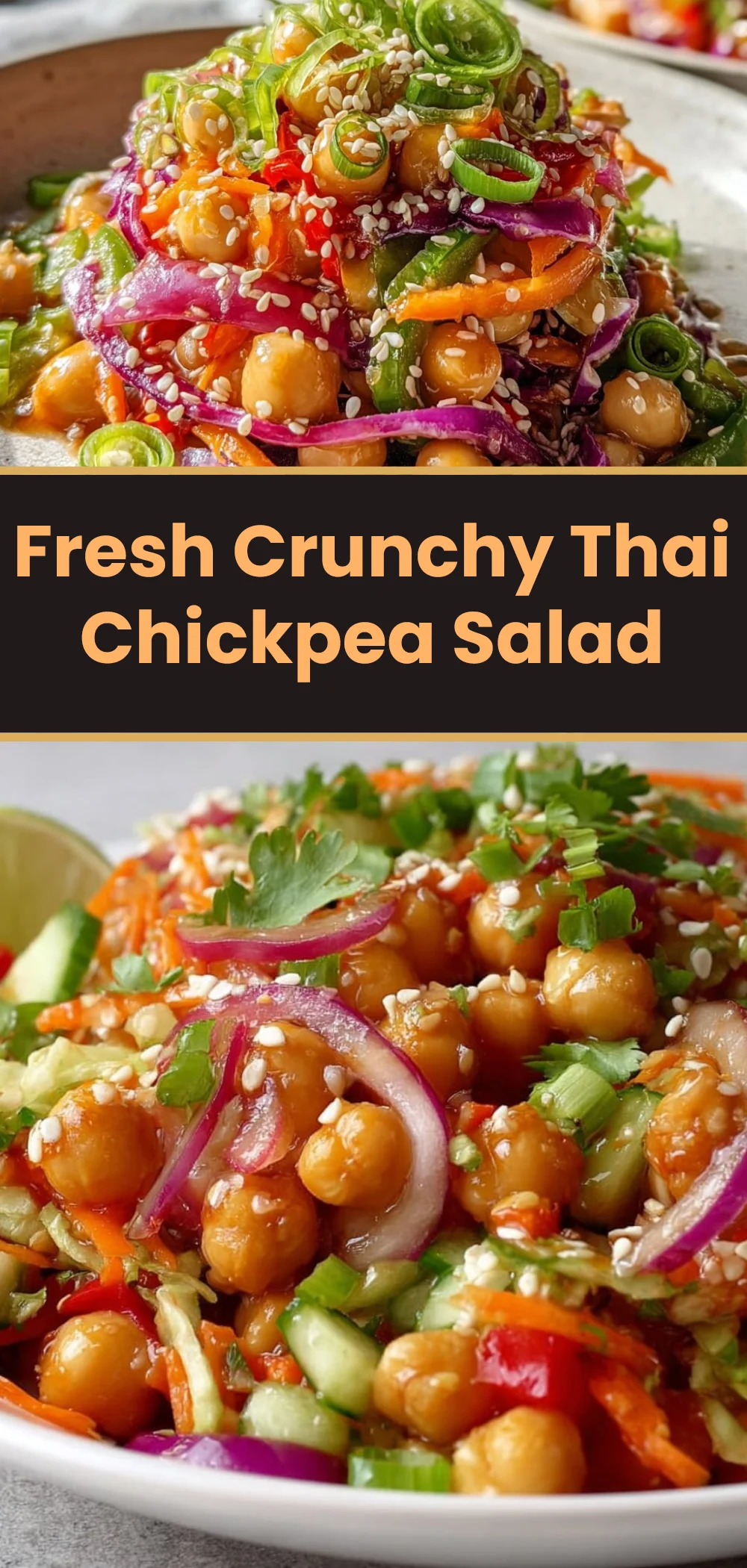 Fresh Crunchy Thai Chickpea Salad 1 Fresh Crunchy Thai Chickpea Salad