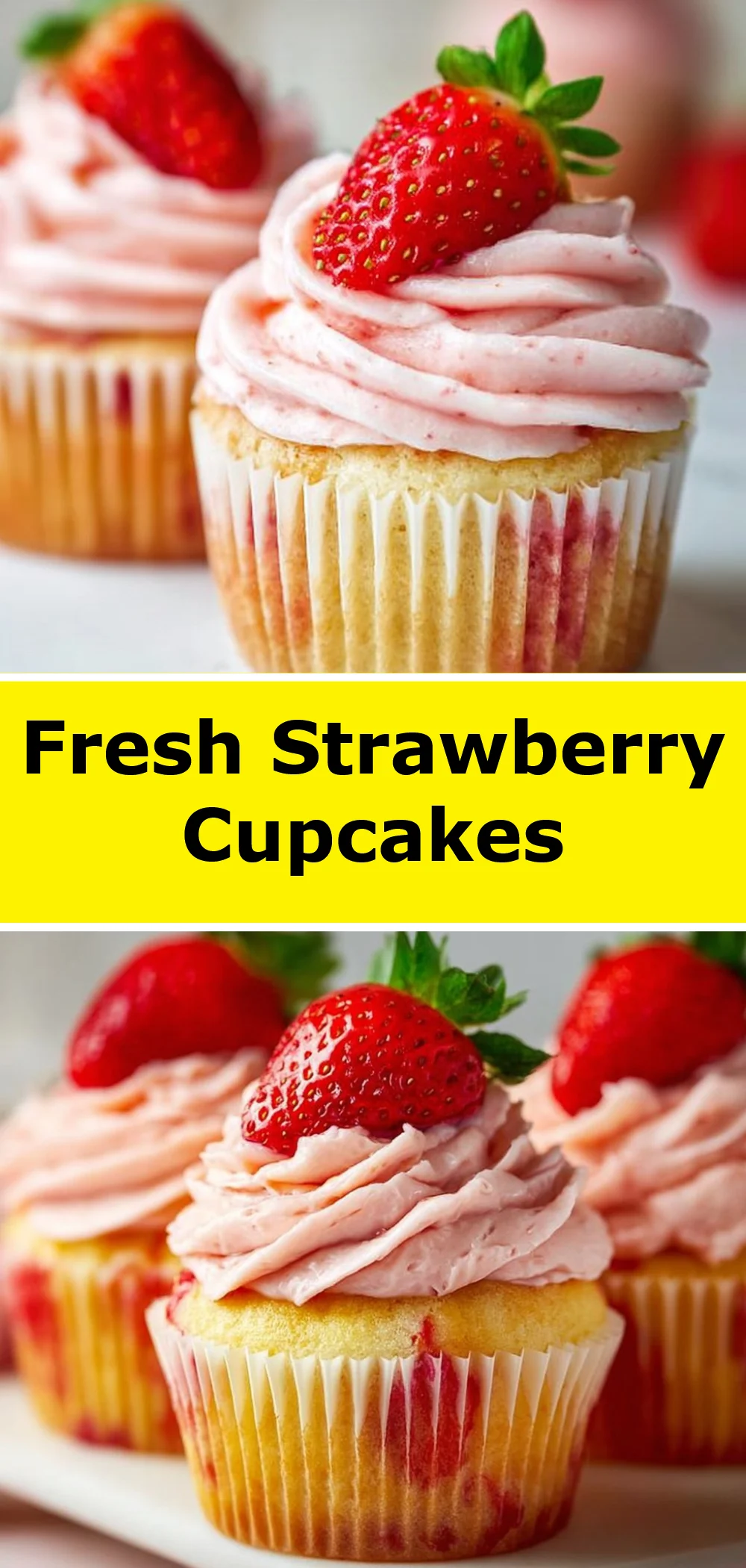 Fresh Strawberry Cupcakes 1 Fresh Strawberry Cupcakes