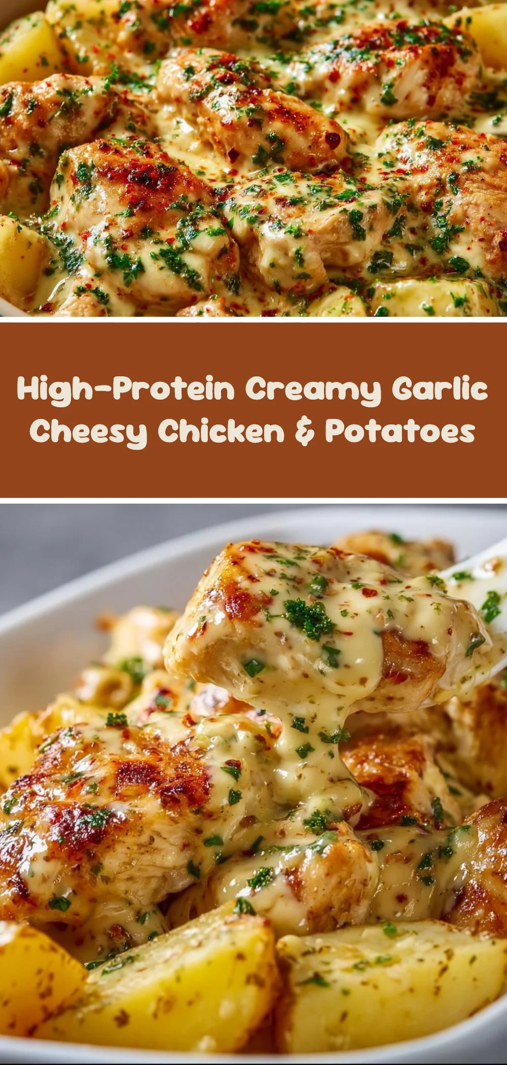 High-Protein Creamy Garlic Cheesy Chicken & Potatoes 1 High-Protein Creamy Garlic Cheesy Chicken & Potatoes