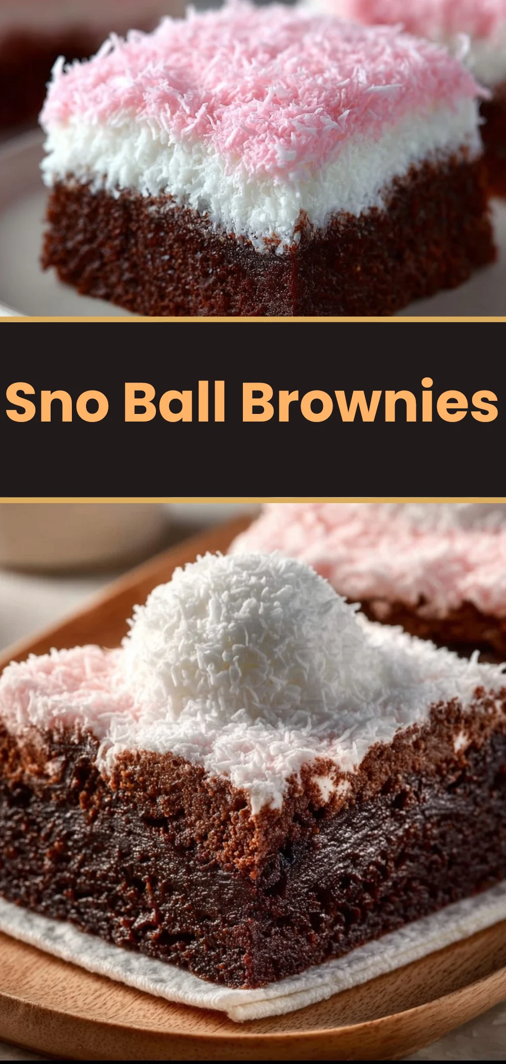 Sno Ball Brownies 1 Sno Ball Brownies