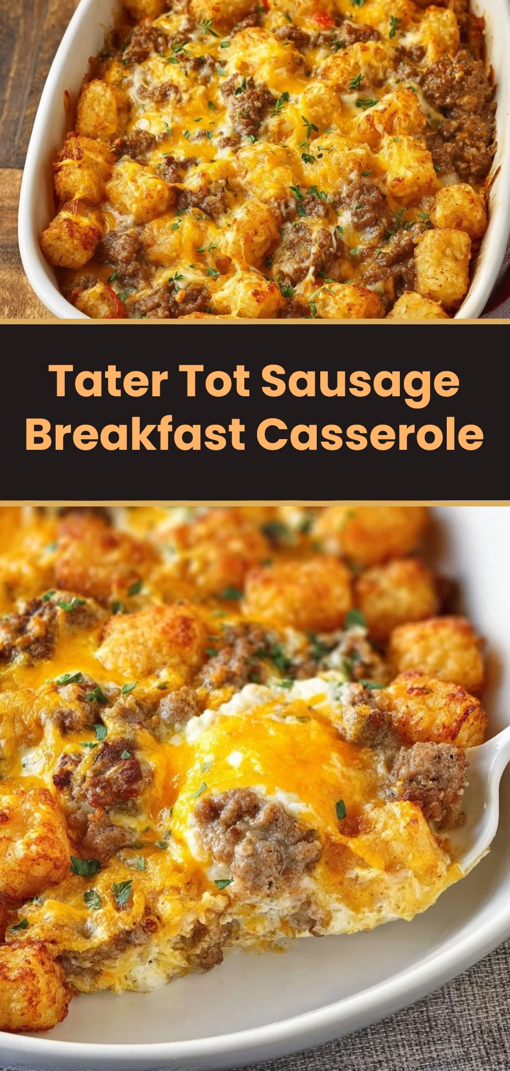 Tater Tot Sausage Breakfast Casserole 1 Tater Tot Sausage Breakfast Casserole