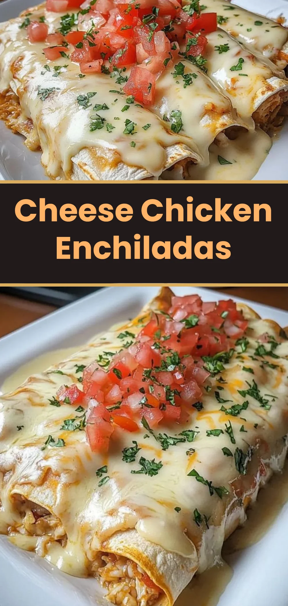 Cheese Chicken Enchiladas
