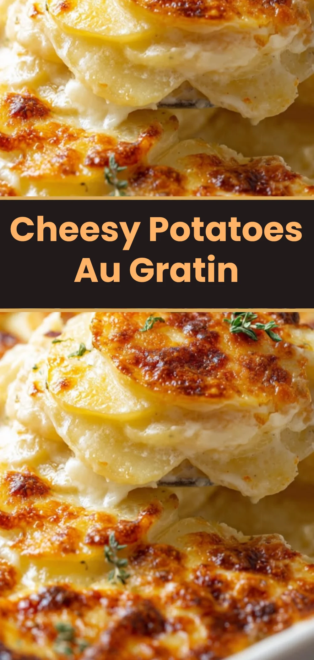 Cheesy Potatoes Au Gratin