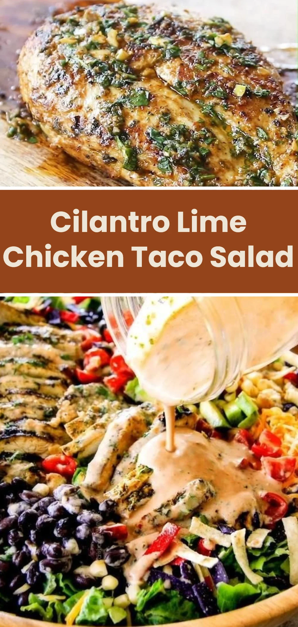 Cilantro Lime Chicken Taco Salad