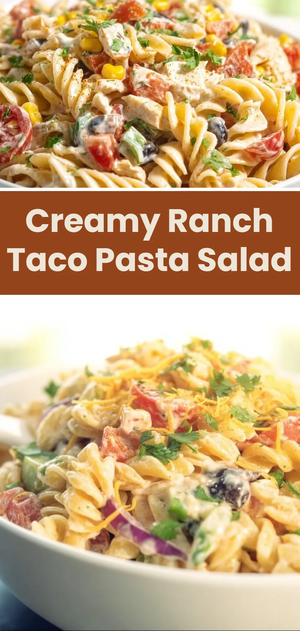 Creamy Ranch Taco Pasta Salad