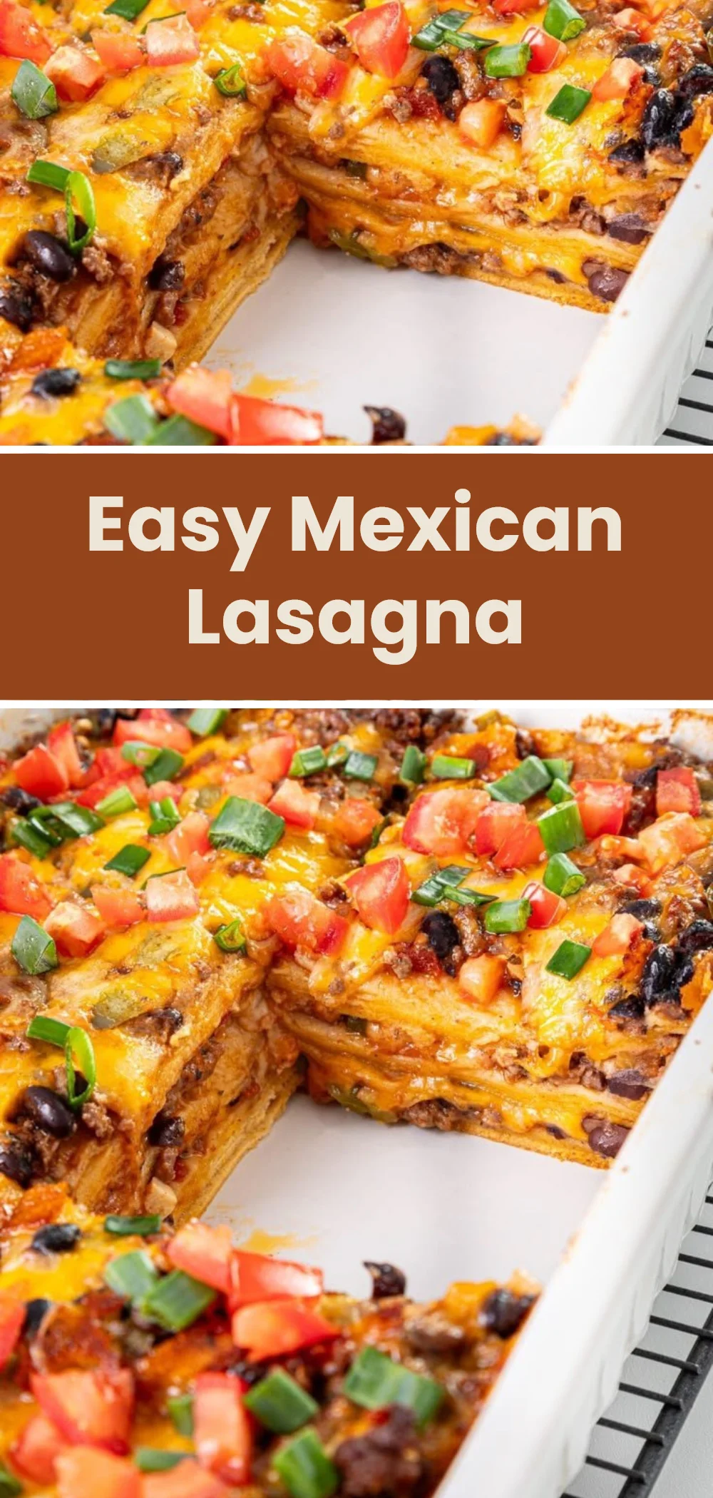 Easy Mexican Lasagna