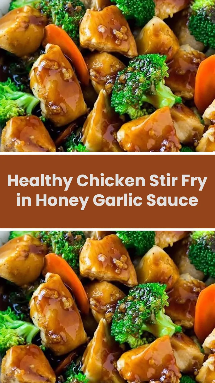 Healthy Chicken Stir Fry in Honey Garlic Sauce