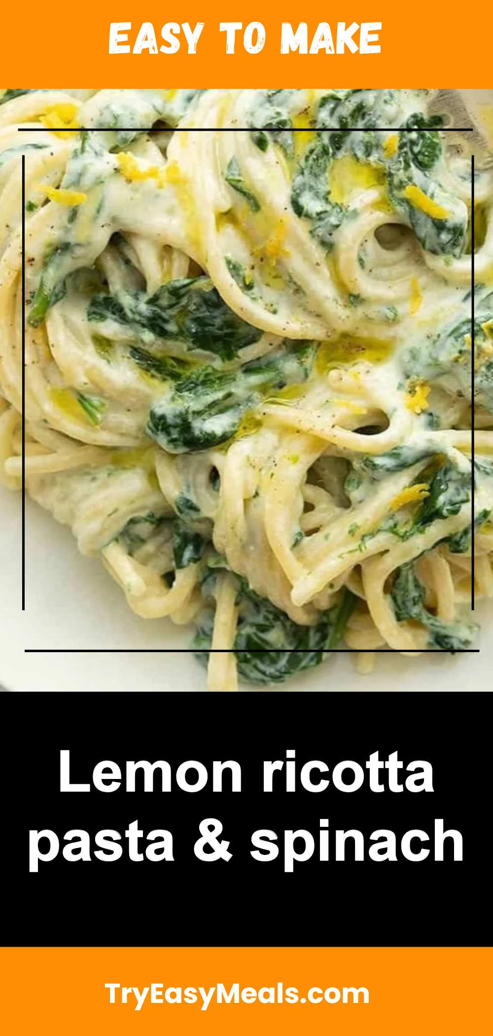 Lemon ricotta pasta & spinach