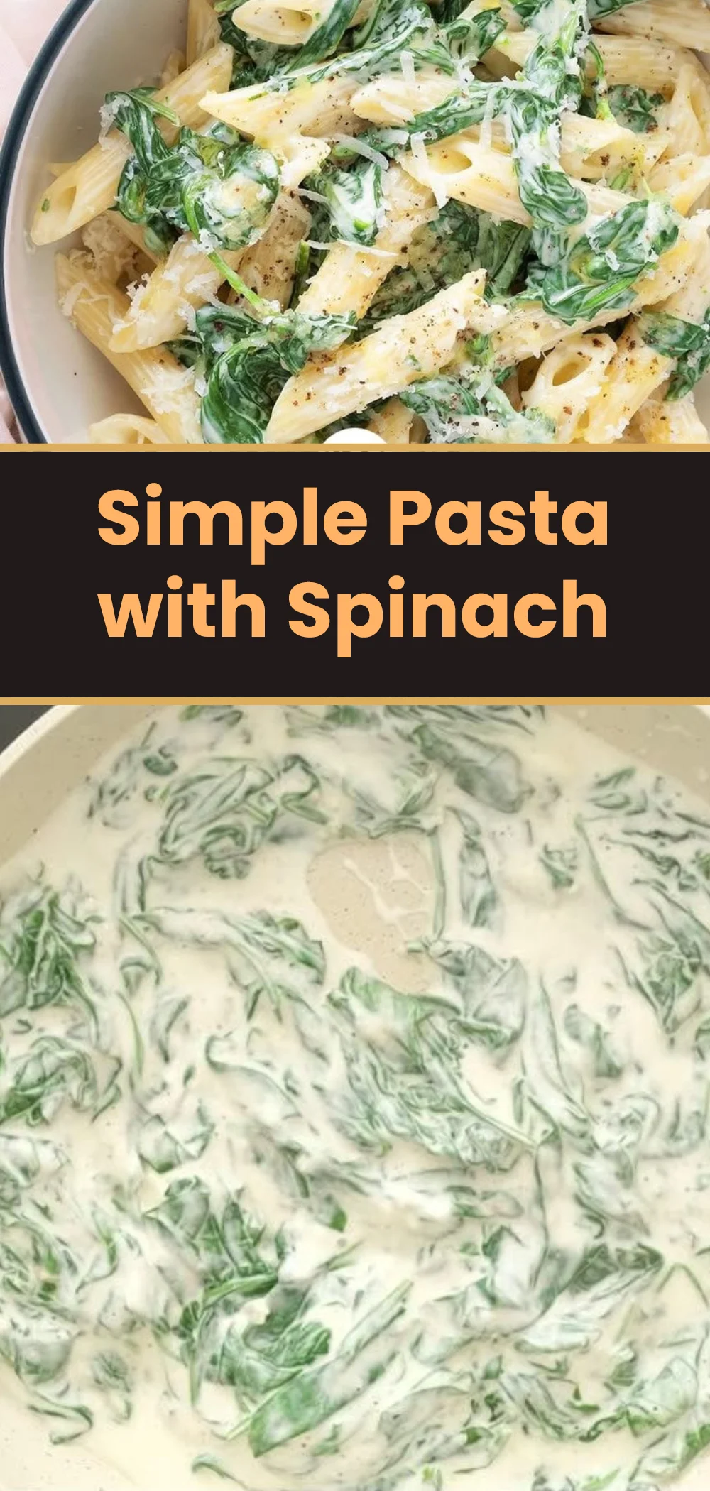 Simple Pasta with Spinach
