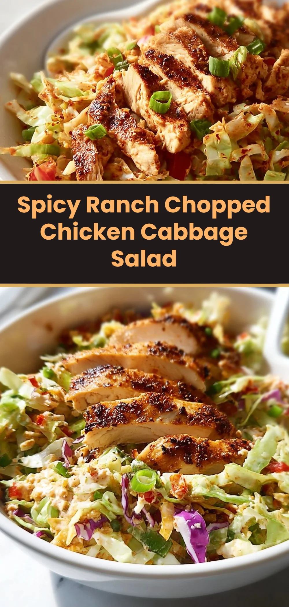 Spicy Ranch Chopped Chicken Cabbage Salad