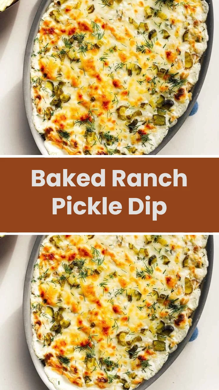 Baked Ranch Pickle Dip