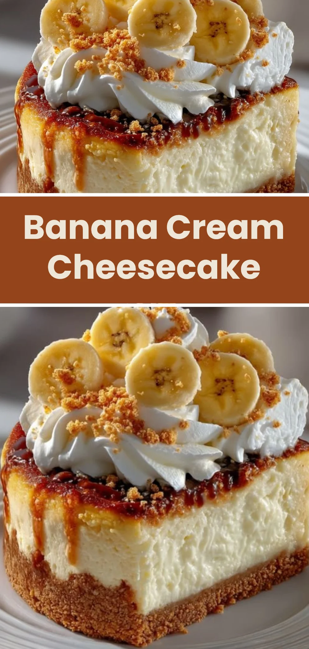 Banana Cream Cheesecake