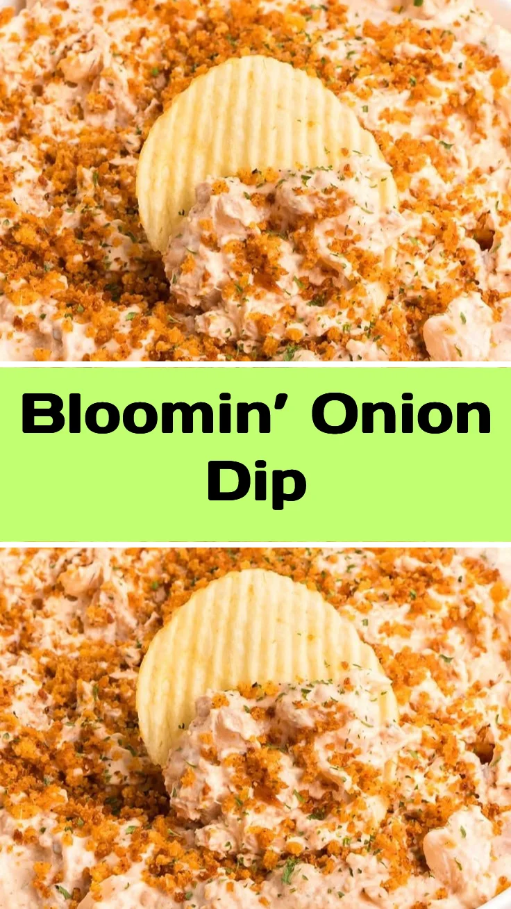 Bloomin’ Onion Dip