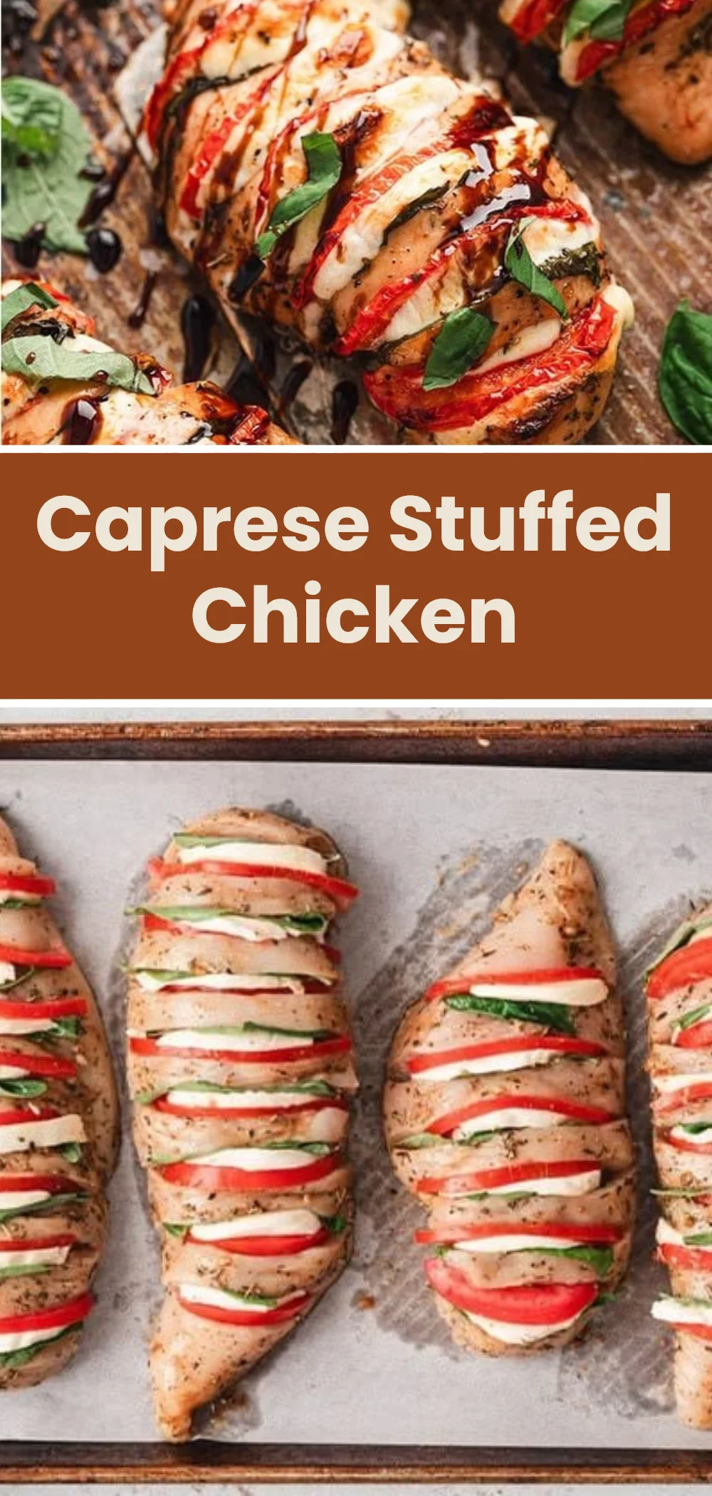Caprese Stuffed Chicken