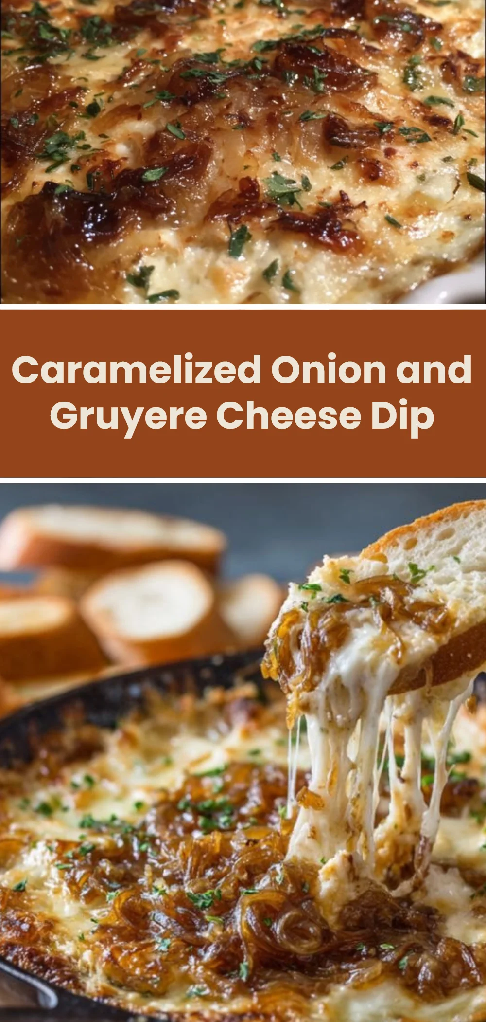 Caramelized Onion and Gruyere Cheese Dip