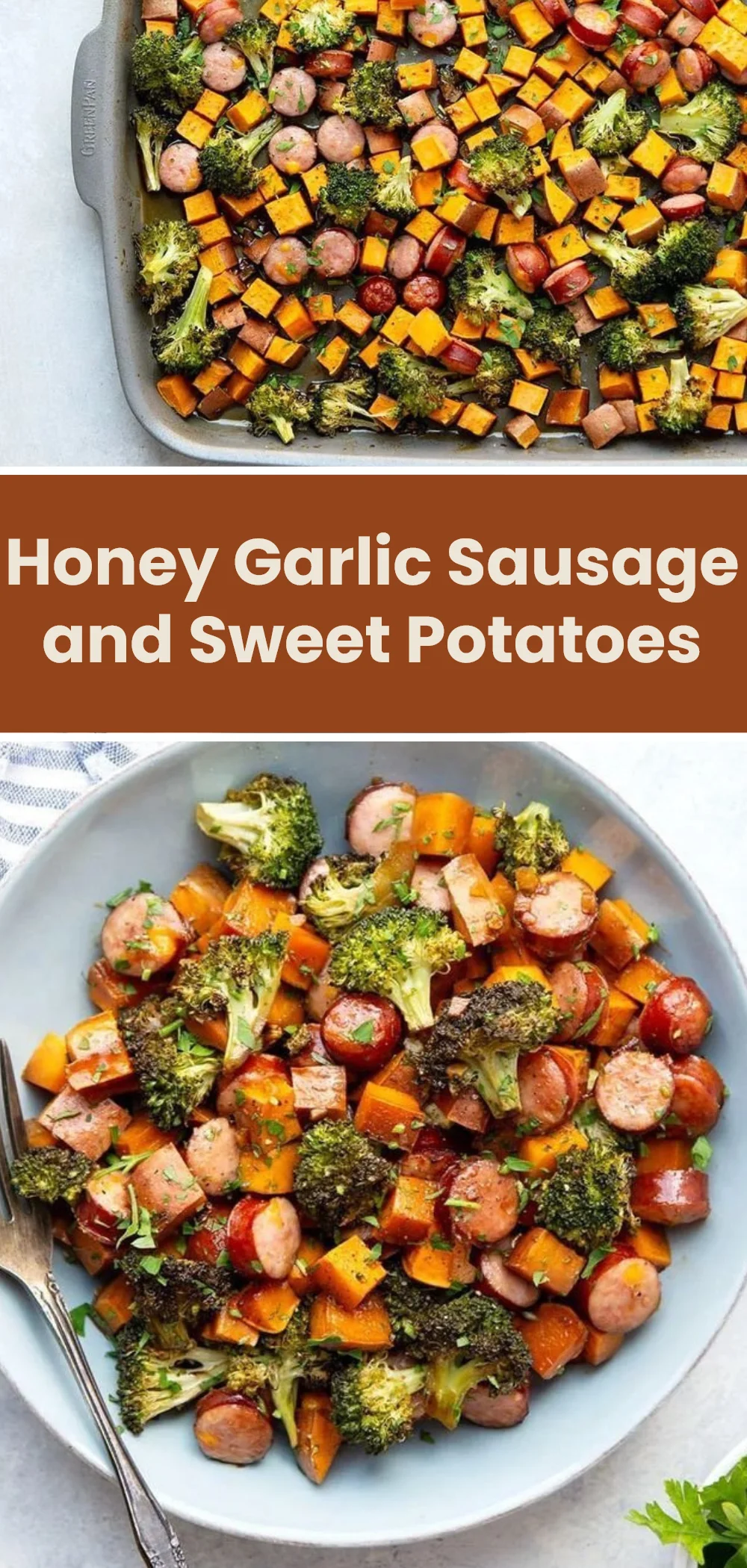 Honey Garlic Sausage and Sweet Potatoes