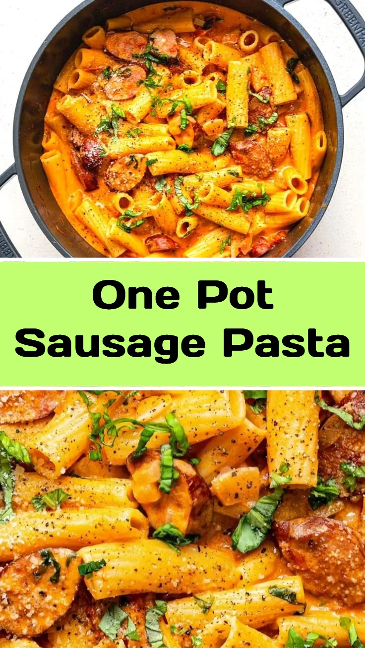 One Pot Sausage Pasta