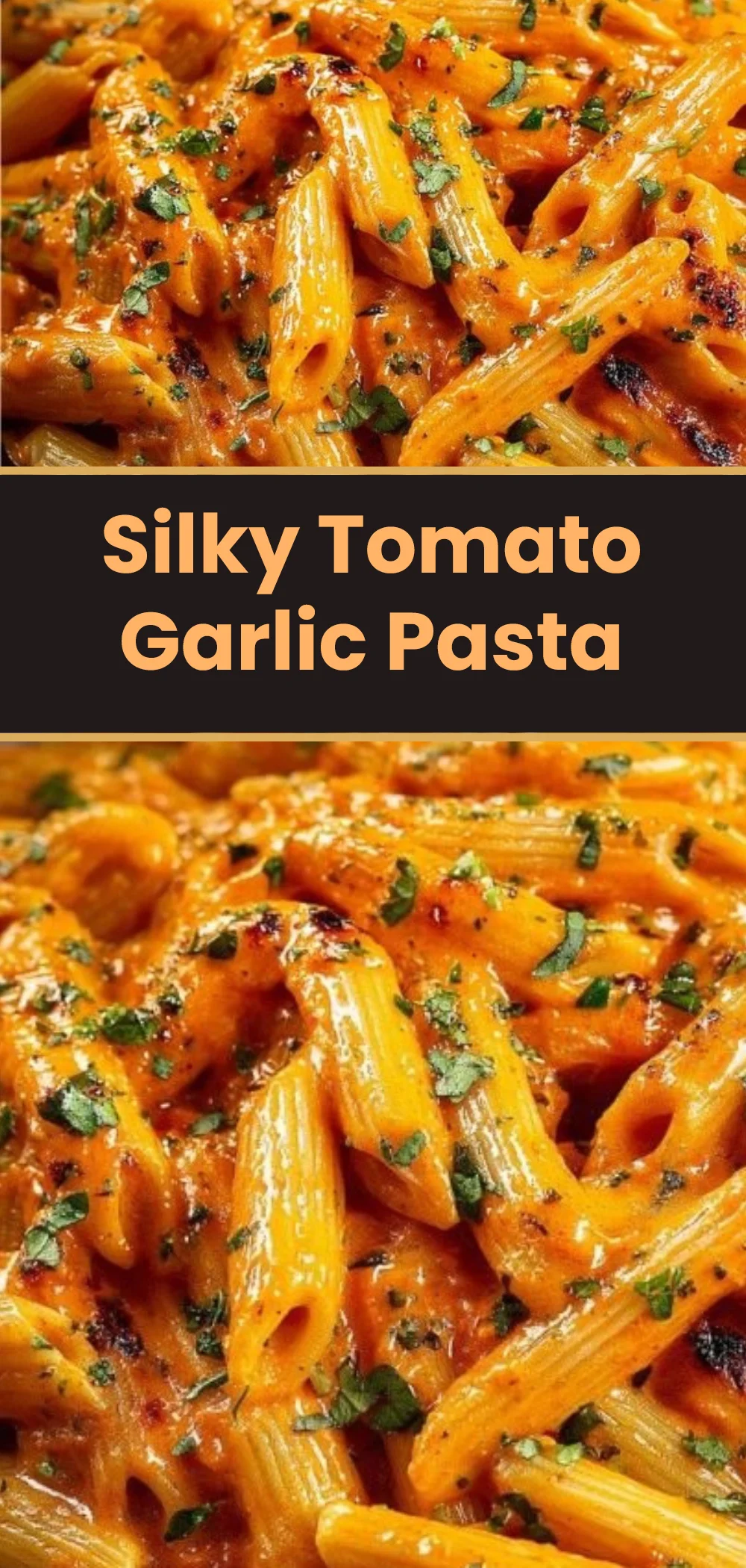 Silky Tomato Garlic Pasta