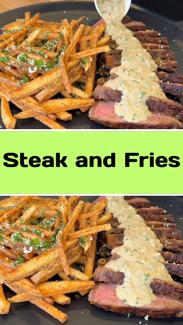 Steak and Fries