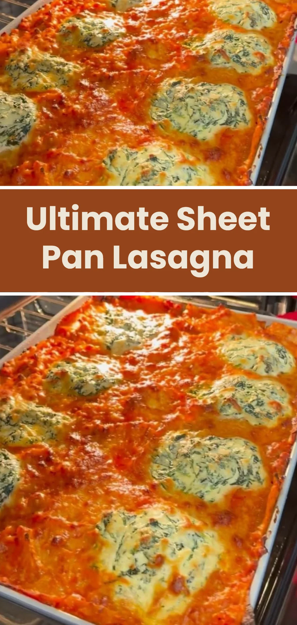 Ultimate Sheet Pan Lasagna